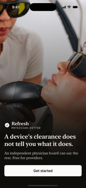 The Refresh app opening screen on an iPhone, showing a provider treating a patient and the line: a device's clearance does not tell you what it does.